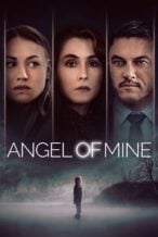 Nonton Film Angel of Mine (2019) Subtitle Indonesia Streaming Movie Download