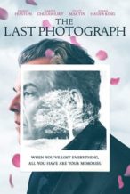 Nonton Film The Last Photograph (2017) Subtitle Indonesia Streaming Movie Download