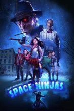 Nonton Film Space Ninjas (2019) Subtitle Indonesia Streaming Movie Download