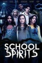 Nonton Film School Spirits (2017) Subtitle Indonesia Streaming Movie Download