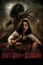 Nonton Film Follow Me to Hell (2019) Subtitle Indonesia Streaming Movie Download