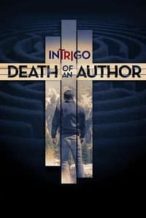Nonton Film Intrigo: Death of an Author (2018) Subtitle Indonesia Streaming Movie Download