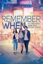 Nonton Film Remember When (2014) Subtitle Indonesia Streaming Movie Download