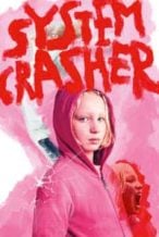 Nonton Film System Crasher (2019) Subtitle Indonesia Streaming Movie Download