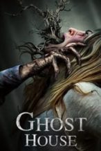 Nonton Film Ghost House (2017) Subtitle Indonesia Streaming Movie Download