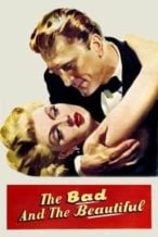 Nonton Film The Bad and the Beautiful (1952) Subtitle Indonesia Streaming Movie Download