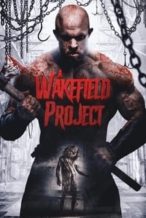 Nonton Film A Wakefield Project (2019) Subtitle Indonesia Streaming Movie Download