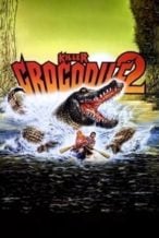 Nonton Film Killer Crocodile 2 (1990) Subtitle Indonesia Streaming Movie Download
