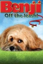 Benji: Off the Leash! (2004)