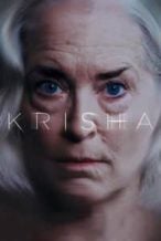 Nonton Film Krisha (2015) Subtitle Indonesia Streaming Movie Download