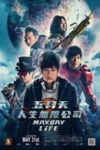 Nonton Film Mayday Life (2019) Subtitle Indonesia Streaming Movie Download