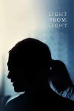 Nonton Film Light from Light (2019) Subtitle Indonesia Streaming Movie Download