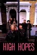 Nonton Film High Hopes (1988) Subtitle Indonesia Streaming Movie Download