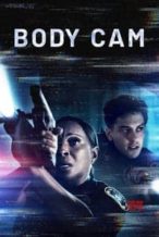 Nonton Film Body Cam (2020) Subtitle Indonesia Streaming Movie Download