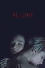 Nonton Film Allure (2017) Subtitle Indonesia Streaming Movie Download