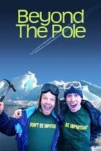 Nonton Film Beyond the Pole (2009) Subtitle Indonesia Streaming Movie Download
