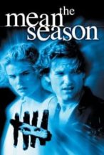 Nonton Film The Mean Season (1985) Subtitle Indonesia Streaming Movie Download