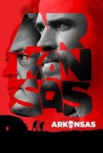 Nonton Film Arkansas (2020) Subtitle Indonesia Streaming Movie Download