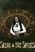 Nonton Film Selah and The Spades (2019) Subtitle Indonesia Streaming Movie Download