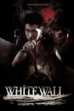 Nonton Film White Wall (2010) Subtitle Indonesia Streaming Movie Download