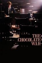 Nonton Film The Chocolate War (1988) Subtitle Indonesia Streaming Movie Download