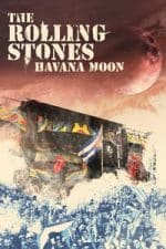 The Rolling Stones: Havana Moon (2016)