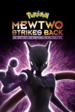 Nonton Film Pokémon: Mewtwo Strikes Back – Evolution (2019) Subtitle Indonesia Streaming Movie Download