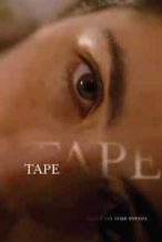 Nonton Film Tape (2020) Subtitle Indonesia Streaming Movie Download