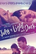 Nonton Film Jules of Light and Dark (2018) Subtitle Indonesia Streaming Movie Download