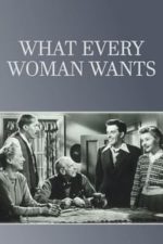 What Every Woman Wants (1954)
