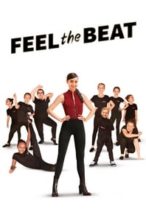 Nonton Film Feel the Beat (2020) Subtitle Indonesia Streaming Movie Download