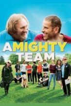 Nonton Film A Mighty Team (2016) Subtitle Indonesia Streaming Movie Download
