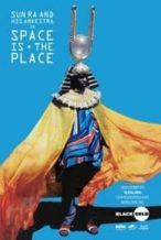 Nonton Film Space Is the Place (1974) Subtitle Indonesia Streaming Movie Download