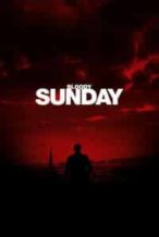 Nonton Film Bloody Sunday (2002) Subtitle Indonesia Streaming Movie Download