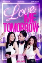 Nonton Film Love Me Tomorrow (2016) Subtitle Indonesia Streaming Movie Download