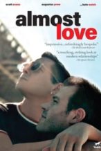 Nonton Film Almost Love (2019) Subtitle Indonesia Streaming Movie Download