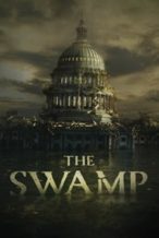 Nonton Film The Swamp (2020) Subtitle Indonesia Streaming Movie Download