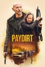 Nonton Film Paydirt (2020) Subtitle Indonesia Streaming Movie Download