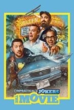 Nonton Film Impractical Jokers: The Movie (2020) Subtitle Indonesia Streaming Movie Download