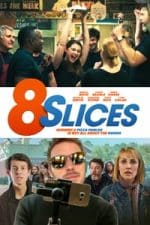 8 Slices (2018)