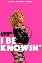 Nonton Film Amanda Seales: I Be Knowin’ (2019) Subtitle Indonesia Streaming Movie Download