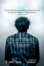 Tortured for Christ (2018)
