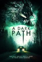Nonton Film A Dark Path (2020) Subtitle Indonesia Streaming Movie Download