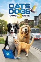 Nonton Film Cats & Dogs 3: Paws Unite (2020) Subtitle Indonesia Streaming Movie Download