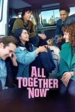 Nonton Film All Together Now (2020) Subtitle Indonesia Streaming Movie Download