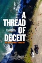Nonton Film A Thread of Deceit: The Hart Family Tragedy (2020) Subtitle Indonesia Streaming Movie Download