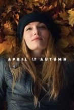 Nonton Film April in Autumn (2018) Subtitle Indonesia Streaming Movie Download
