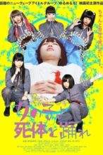 Nonton Film Girls, Dance with the Dead (2015) Subtitle Indonesia Streaming Movie Download