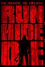 Run, Hide, Die (2012)