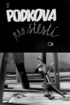 Nonton Film Podkova pro stestí (1946) Subtitle Indonesia Streaming Movie Download